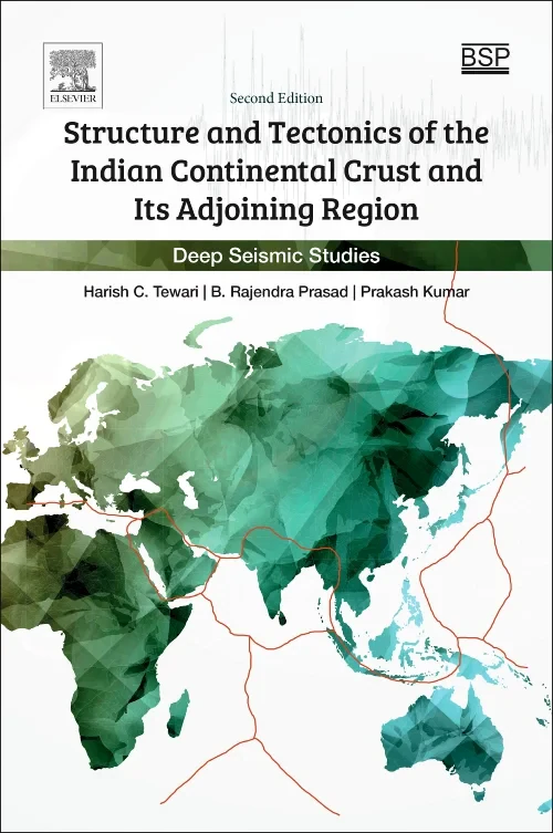 Structure and Tectonics of the Indian Continental ...