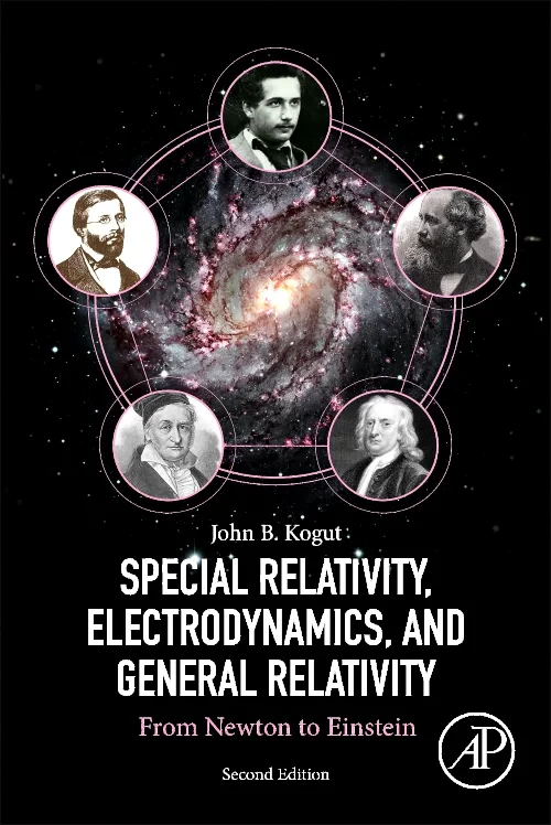 Special Relativity, Electrodynamics, and General R...