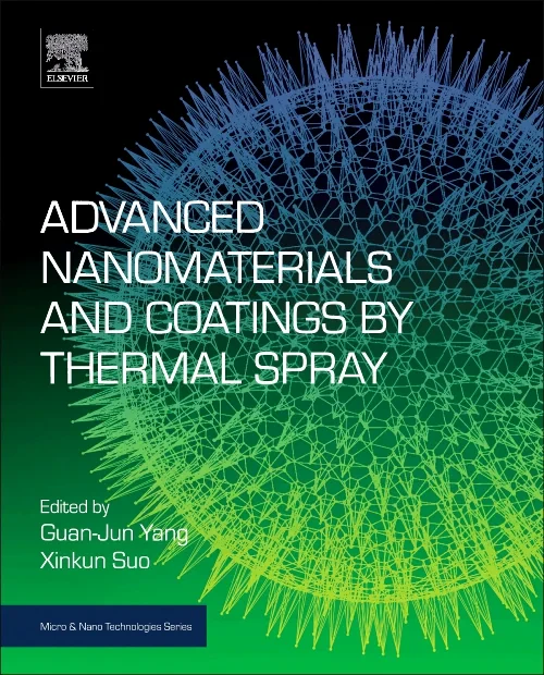 Advanced Nanomaterials and Coatings by Thermal Spr...