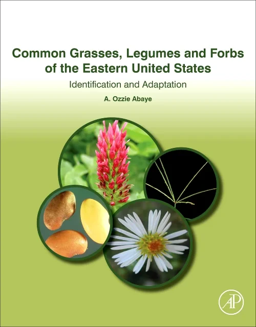 Common Grasses, Legumes and Forbs of the Eastern U...