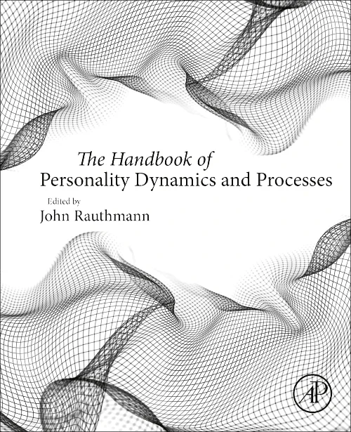 The Handbook of Personality Dynamics and Processes
