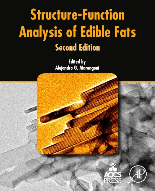 Structure-Function Analysis of Edible Fats
