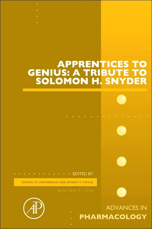 Apprentices to Genius: A tribute to Solomon H. Sny...