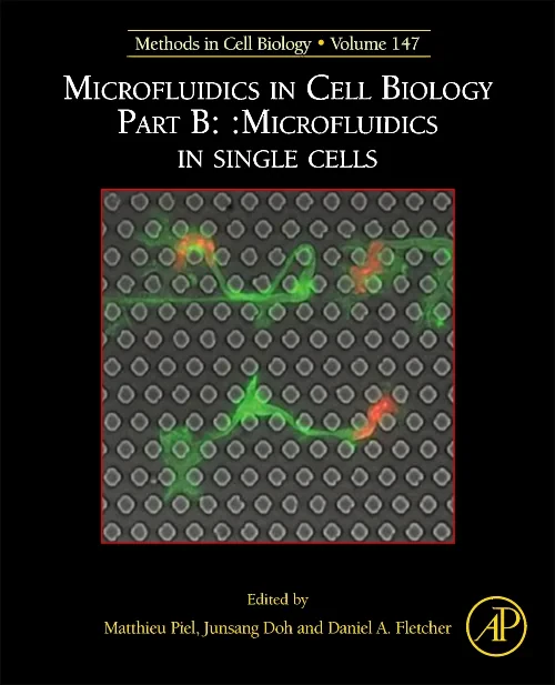 Microfluidics in Cell Biology Part B: Microfluidic...