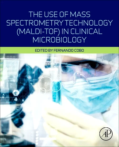 The Use of Mass Spectrometry Technology (MALDI-TOF...