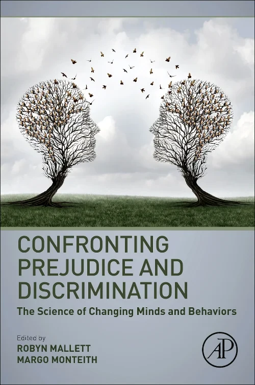 Confronting Prejudice and Discrimination