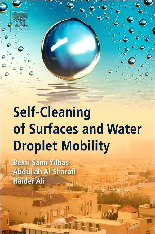 Self-Cleaning of Surfaces and Water Droplet Mobili...