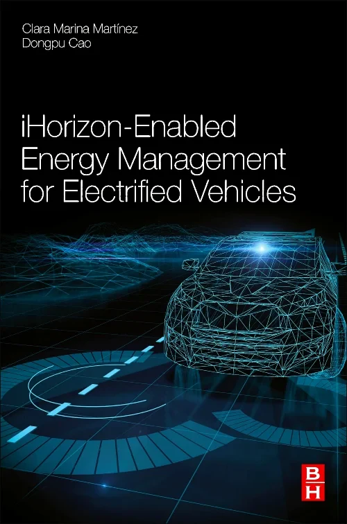 iHorizon-Enabled Energy Management for Electrified...