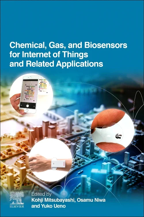 Chemical, Gas, and Biosensors for Internet of Thin...