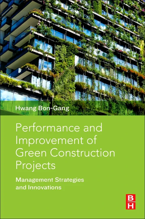 Performance and Improvement of Green Construction ...