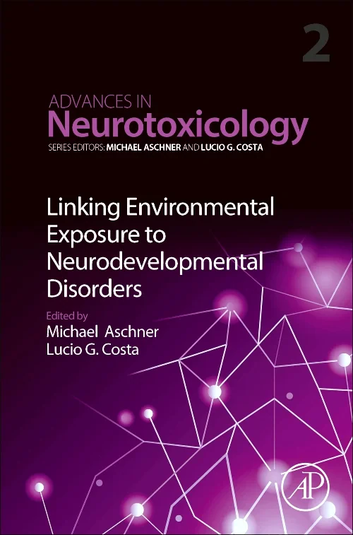 Linking Environmental Exposure to Neurodevelopment...