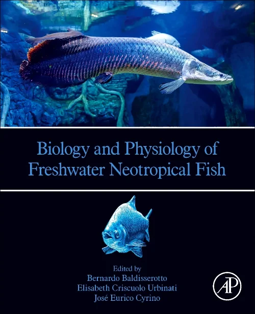 Biology and Physiology of Freshwater Neotropical F...