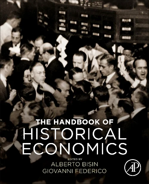 The Handbook of Historical Economics