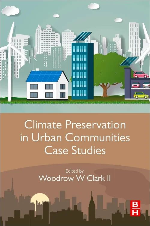 Climate Preservation in Urban Communities Case Stu...