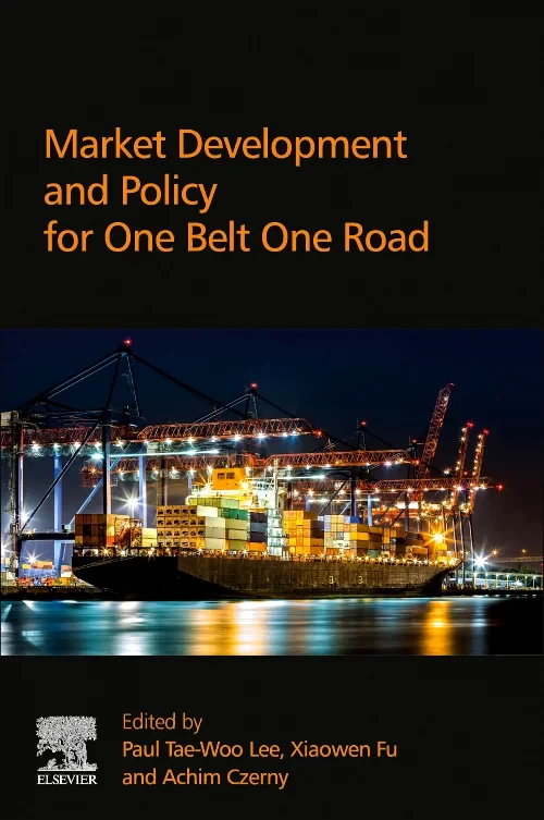 Market Development and Policy for One Belt One Roa...