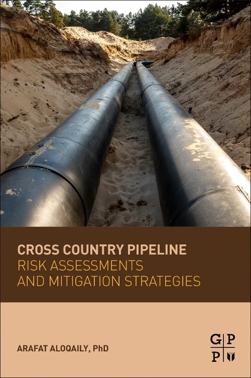 Cross Country Pipeline Risk Assessments and Mitiga...