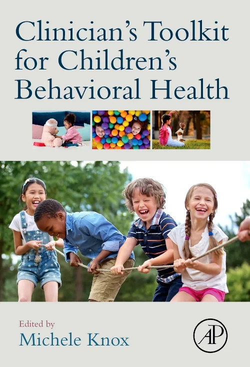 Clinician's Toolkit for Children’s Behavioral Heal...