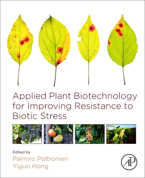 Applied Plant Biotechnology for Improving Resistan...