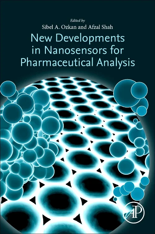 New Developments in Nanosensors for Pharmaceutical...
