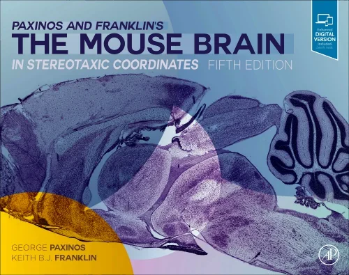 Paxinos and Franklin's the Mouse Brain in Stereota...