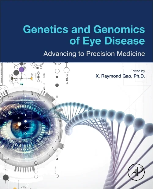 Genetics and Genomics of Eye Disease