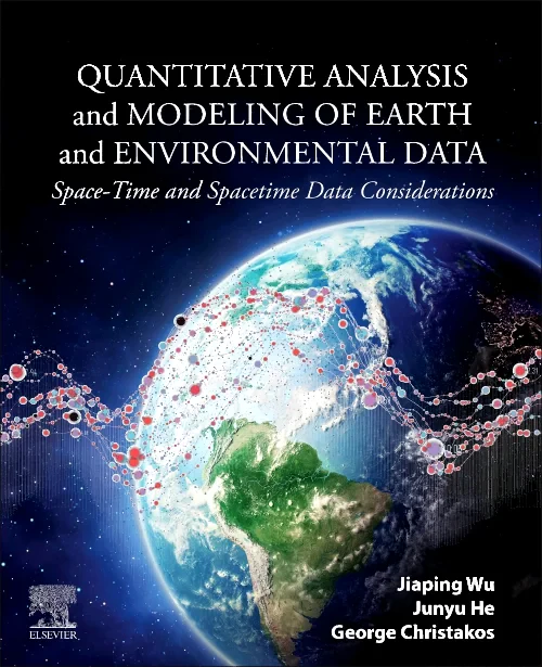 Quantitative Analysis and Modeling of Earth and En...