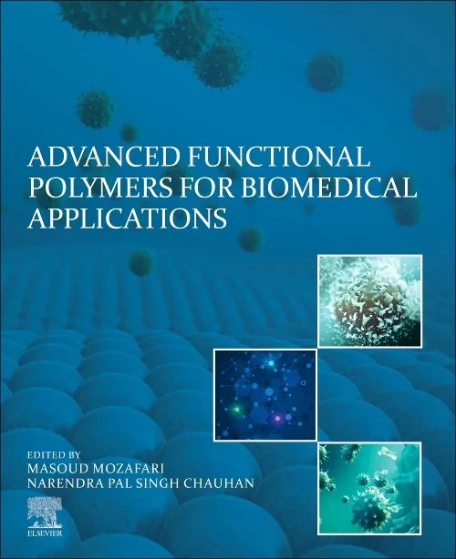 Advanced Functional Polymers for Biomedical Applic...