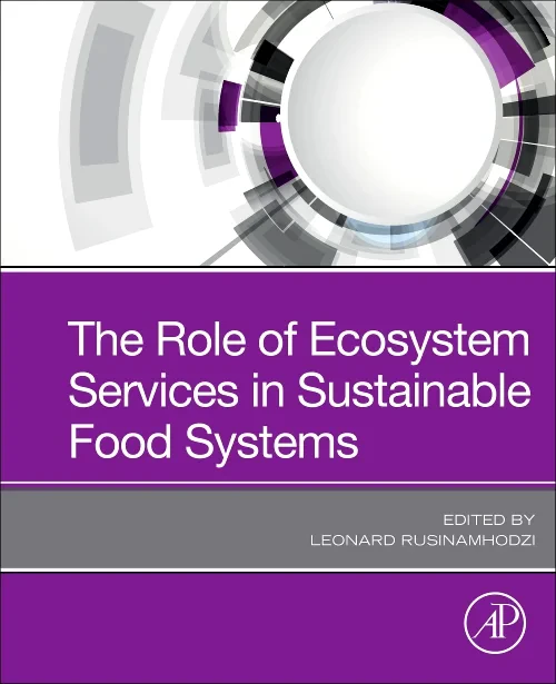 The Role of Ecosystem Services in Sustainable Food...