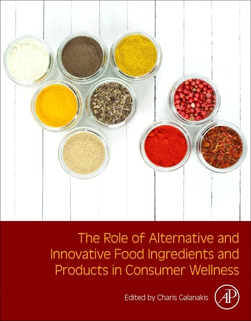 The Role of Alternative and Innovative Food Ingred...