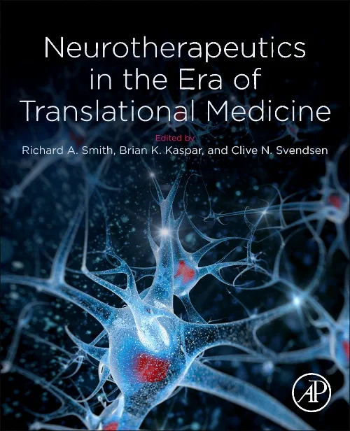 Neurotherapeutics in the Era of Translational Medi...