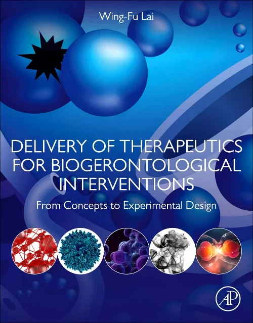 Delivery of Therapeutics for Biogerontological Int...