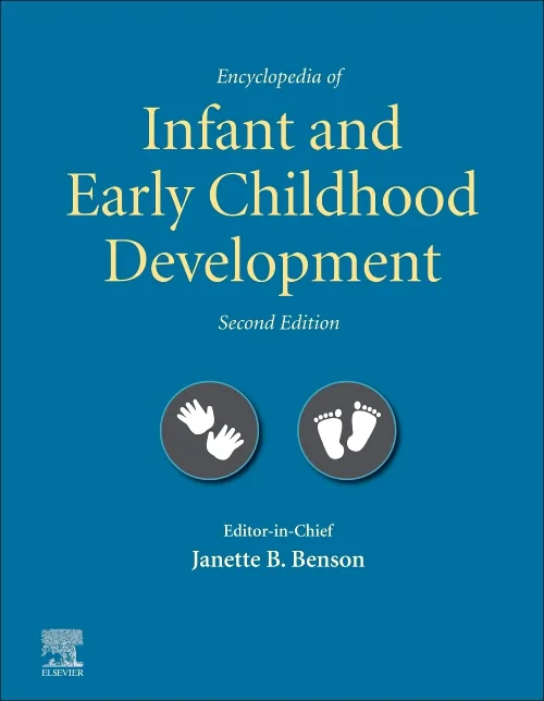 Encyclopedia of Infant and Early Childhood Develop...