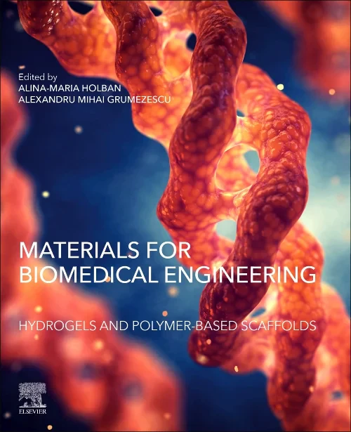 Materials for Biomedical Engineering: Hydrogels an...