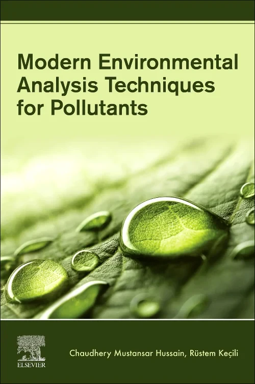 Modern Environmental Analysis Techniques for Pollu...