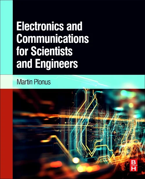 Electronics and Communications for Scientists and ...