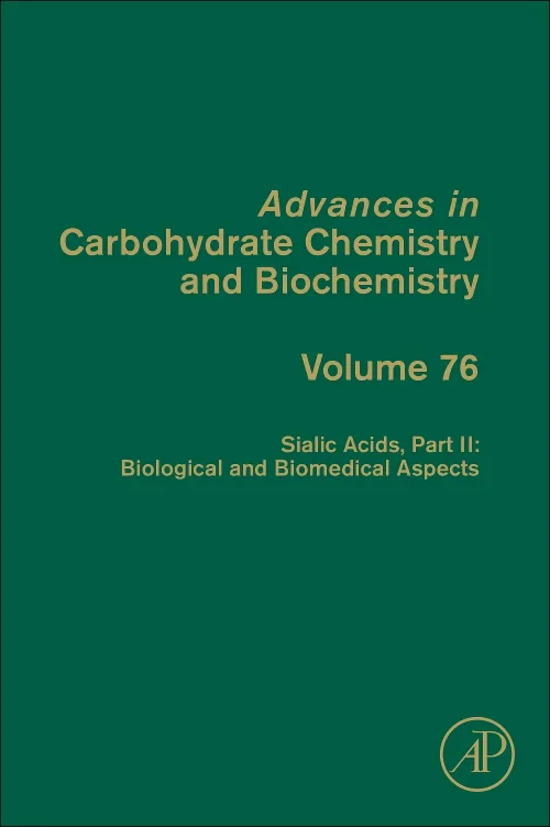Sialic Acids, Part II: Biological and Biomedical A...