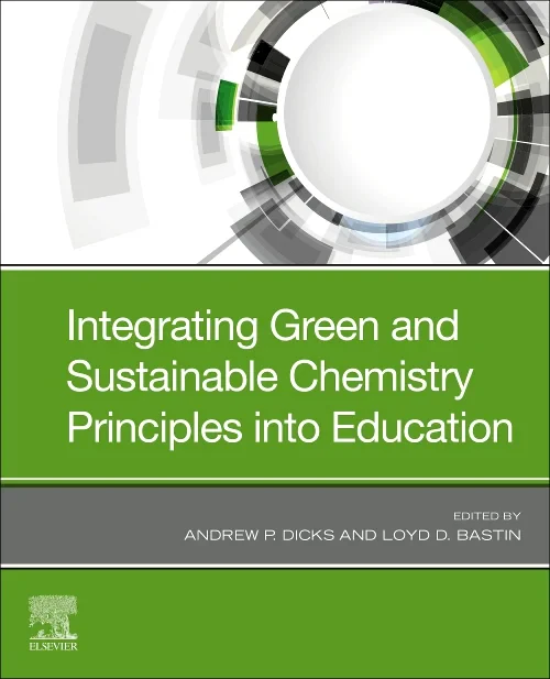 Integrating Green and Sustainable Chemistry Princi...