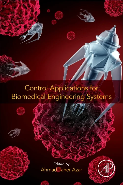 Control Applications for Biomedical Engineering Sy...