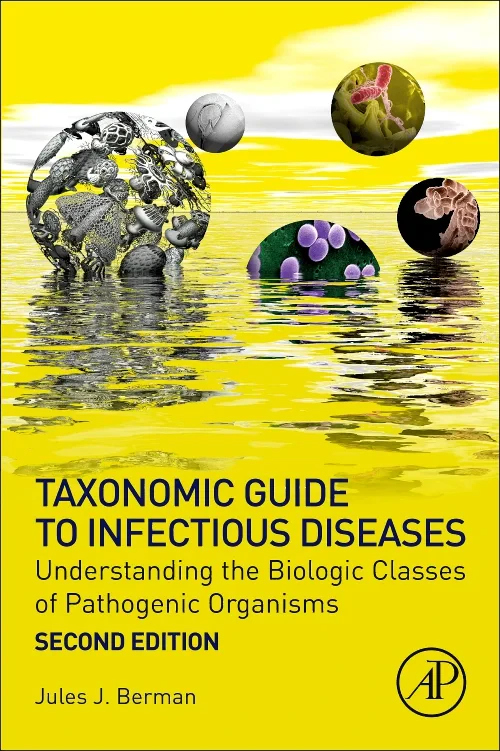 Taxonomic Guide to Infectious Diseases