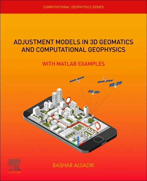 Adjustment Models in 3D Geomatics and Computationa...