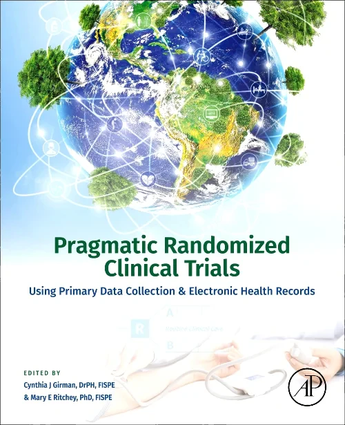 Pragmatic Randomized Clinical Trials