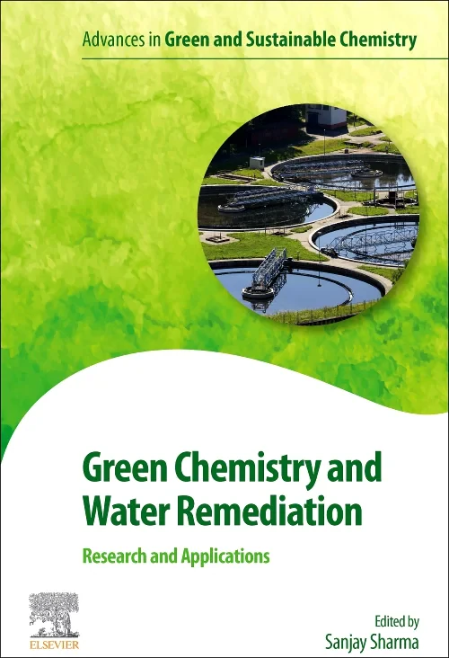 Green Chemistry and Water Remediation: Research an...