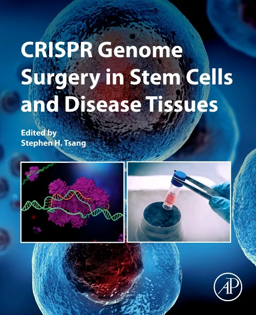 CRISPR Genome Surgery in Stem Cells and Disease Ti...