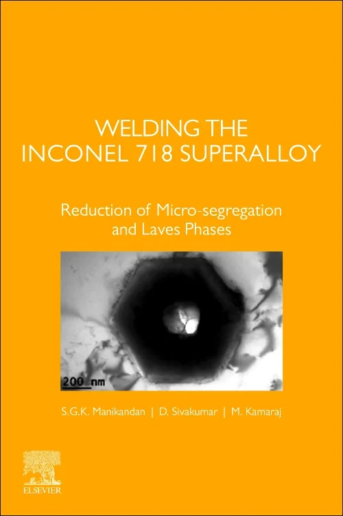 Welding the Inconel 718 Superalloy