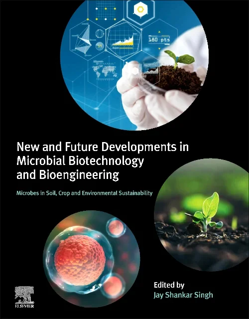 New and Future Developments in Microbial Biotechno...