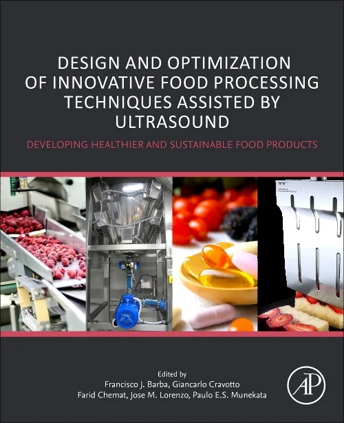 Design and Optimization of Innovative Food Process...