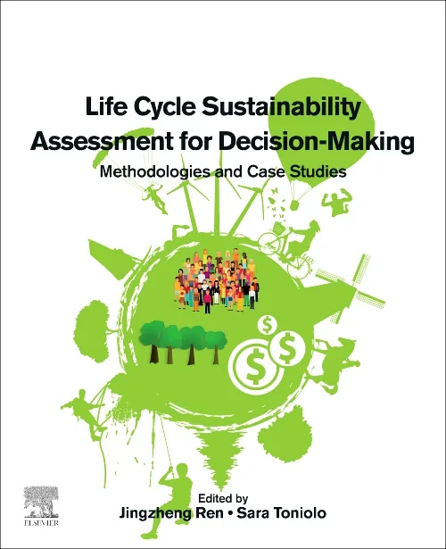Life Cycle Sustainability Assessment for Decision-...