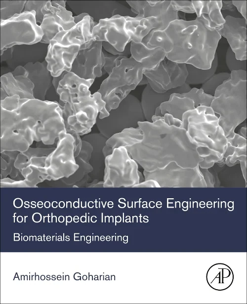 Osseoconductive Surface Engineering for Orthopedic...