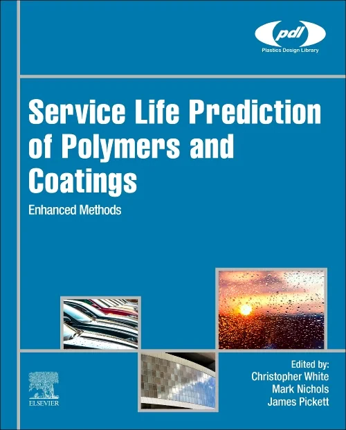 Service Life Prediction of Polymers and Coatings