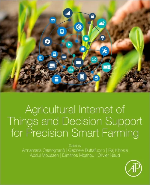 Agricultural Internet of Things and Decision Suppo...
